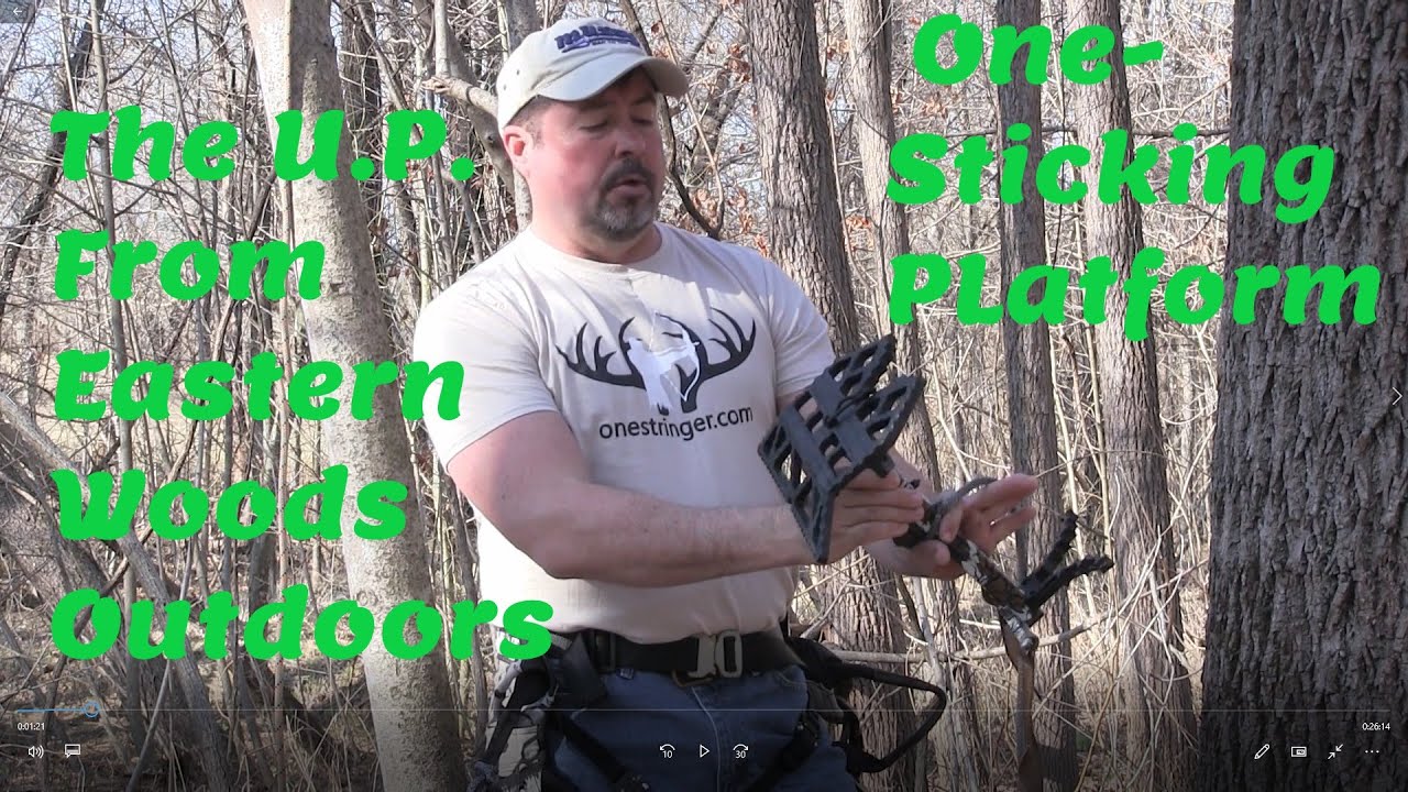 The U.P. from Eastern Woods Outdoors Making the Ultimate One Stick