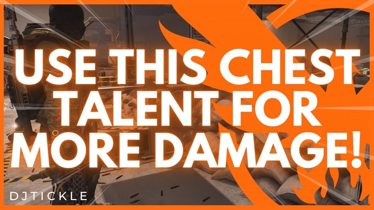 USE THIS CHEST TALENT FOR MORE DAMAGE! THE DIVISION 2! YouTube