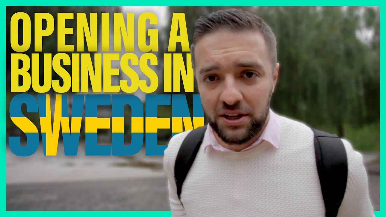 I opened a business in Sweden and it's super easy! - YouTube
