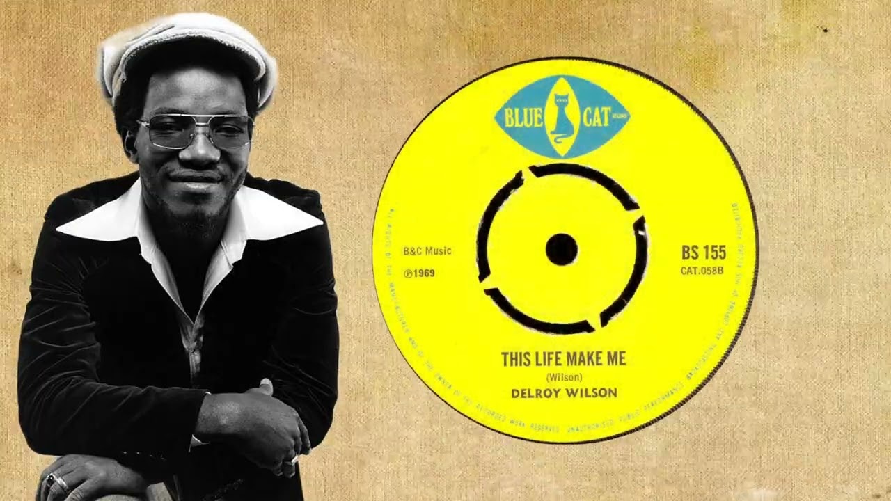 Delroy Wilson - This Life Make Me - YouTube