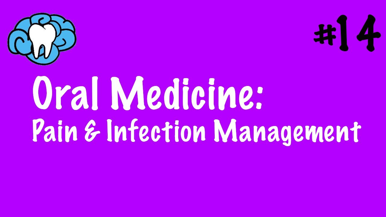 Oral Medicine Pain & Infection Management INBDE YouTube