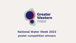All the top performing GWW entries for the National Water Week 2023 poster competition!