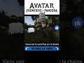L’ASCENSION DU NID DES IKRANS : Avatar Frontiers of Pandora