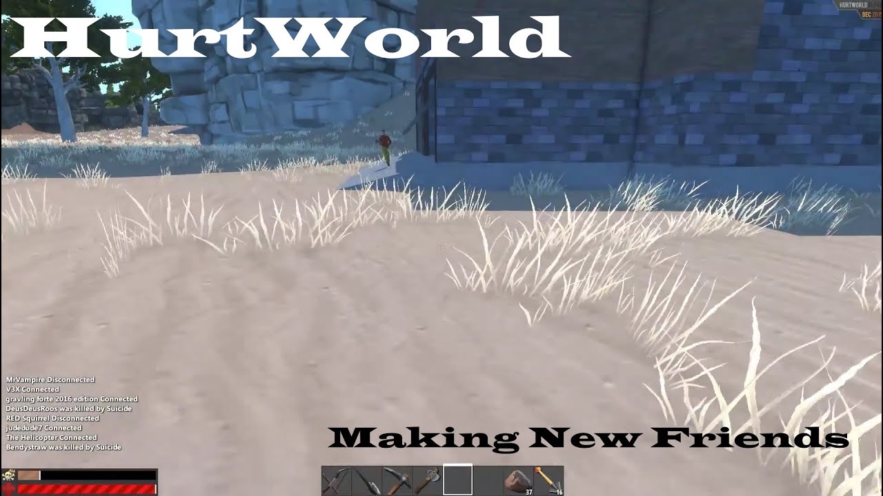 Hurtworld - Episode 2 - Making Friends