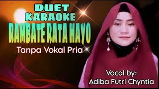 Rambate rata hayo | Karaoke Duet Tanpa vokal cowok] #lagulegend #duetviral