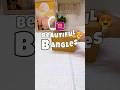 ✨ Beautiful Bangles Design 🪷 | Latest Stylish Bangles For Women |Trending Meesho Jewellery #shorts
