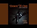 Miniature de la vidéo de la chanson Down To One (Extended Version)