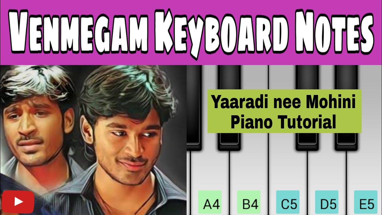 Venmegam Keyboard Notes | Yaaradi nee mohini Piano Tutorial | Letter Notes