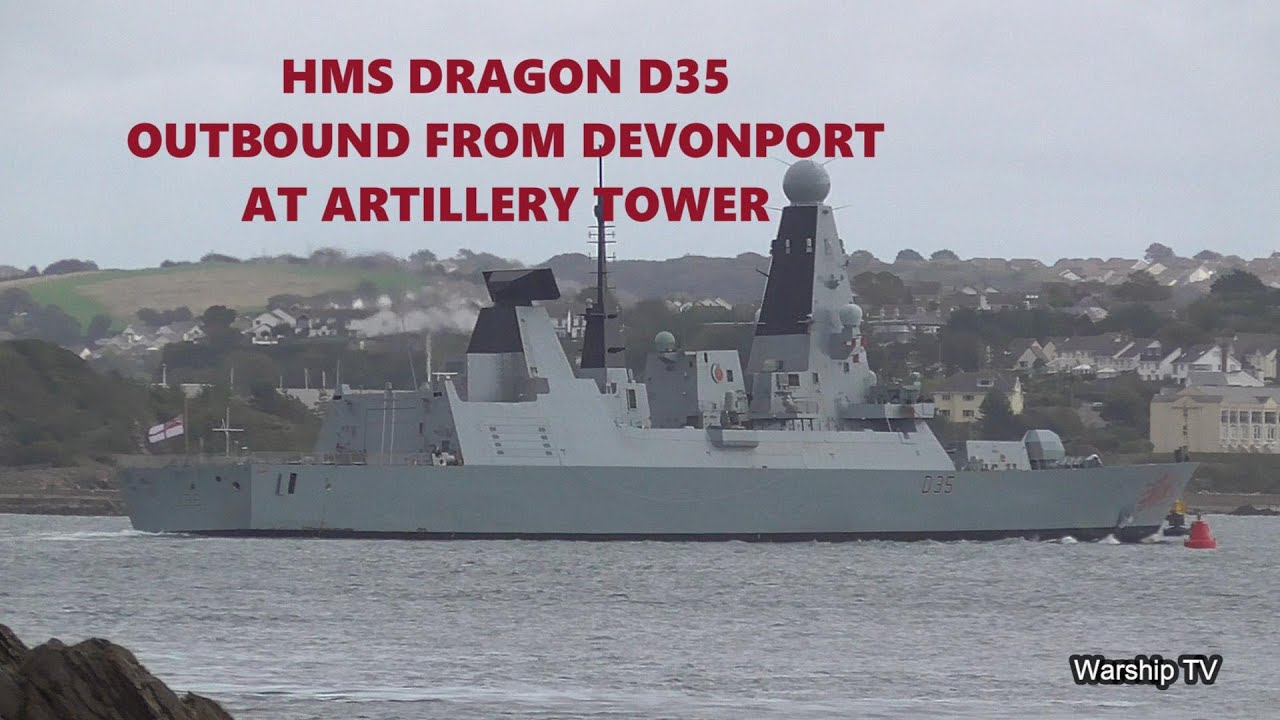 HMS DRAGON D35 OUTBOUND FROM DEVONPORT NAVAL BASE AT ARTILLERY TOWER 16.9.25