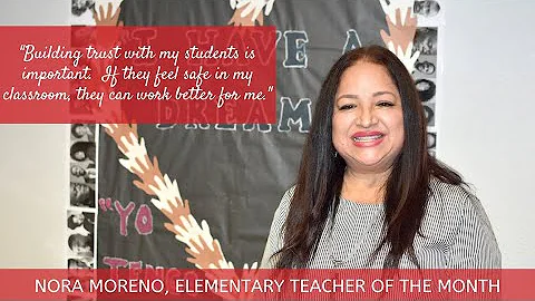 Nora Moreno, Teacher of the Month