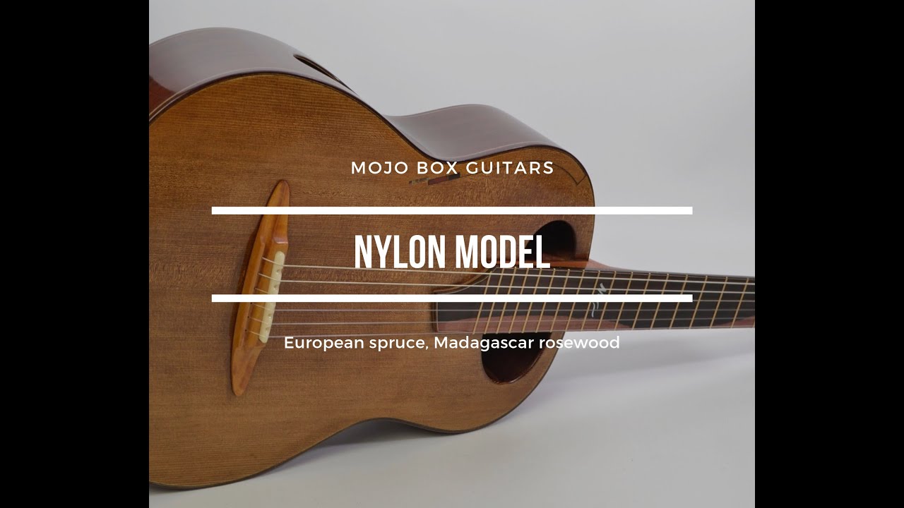 Démo Mojo Box Guitars - Modèle Nylon