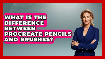 What Is The Difference Between Procreate Pencils And Brushes? - Graphic Design Nerd