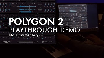 POLYGON | Glitchmachines • Factory Presets Playthrough Demo