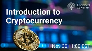 Introduction to Cryptocurrency