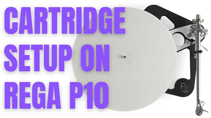 Ultimate Guide to Setting Up Non-Rega Cartridge on Rega P10
