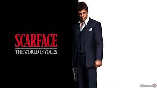 Scarface: The World Is Yours Soundtrack - The World Is Yours