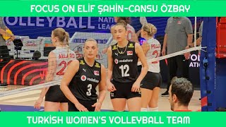 Focus On Cansu Özbay & Elif Şahin Milli Takım Özbay Şahin