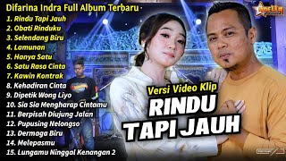 Difarina Indra Full Album || Rindu Tapi Jauh, Difarina Indra Henny Adella Full Album Terbaru 2024