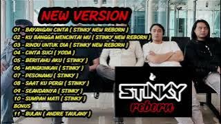 STINKY REBORN FULL ALBUM NEW VERSION