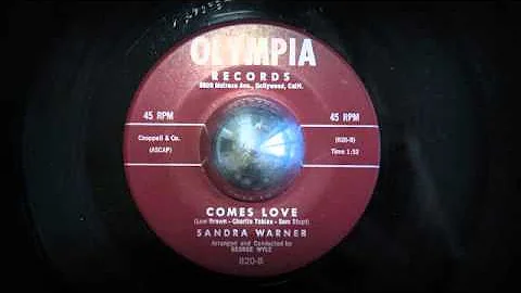 Sandra Warner / Comes Love