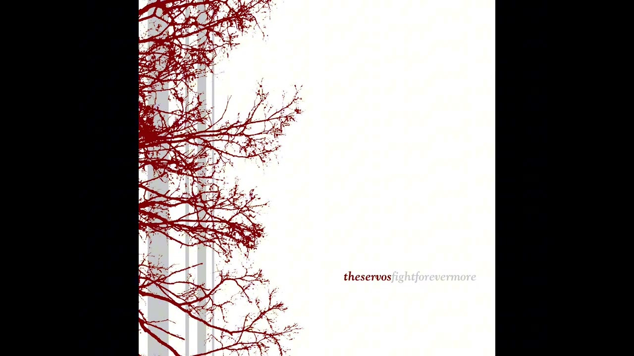 The Servos - Fightforevermore (2003) [FULL ALBUM]