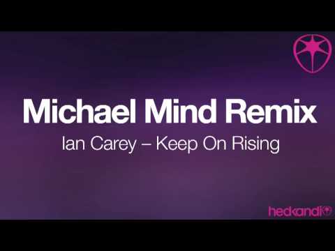 Michelle Shellers — Ian Carey - Keep On Rising (Michael Mind Remix)