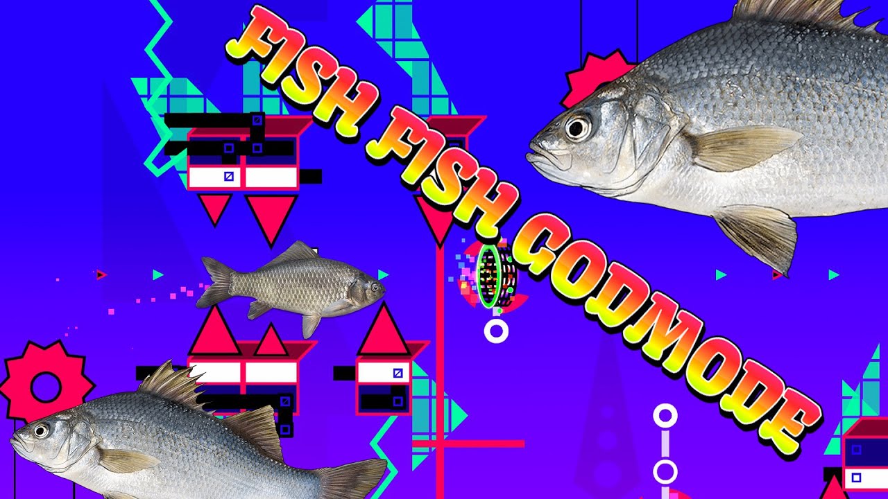 I enjoyed an EXTREME DEMON - FISH FISH GODMODE 100% Geometry dash - YouTube