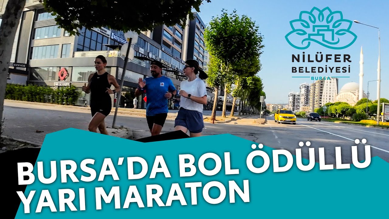 Bursa'da Bol Ödüllü Yarı Maraton