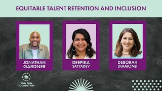 Equitable Talent Retention and Inclusion