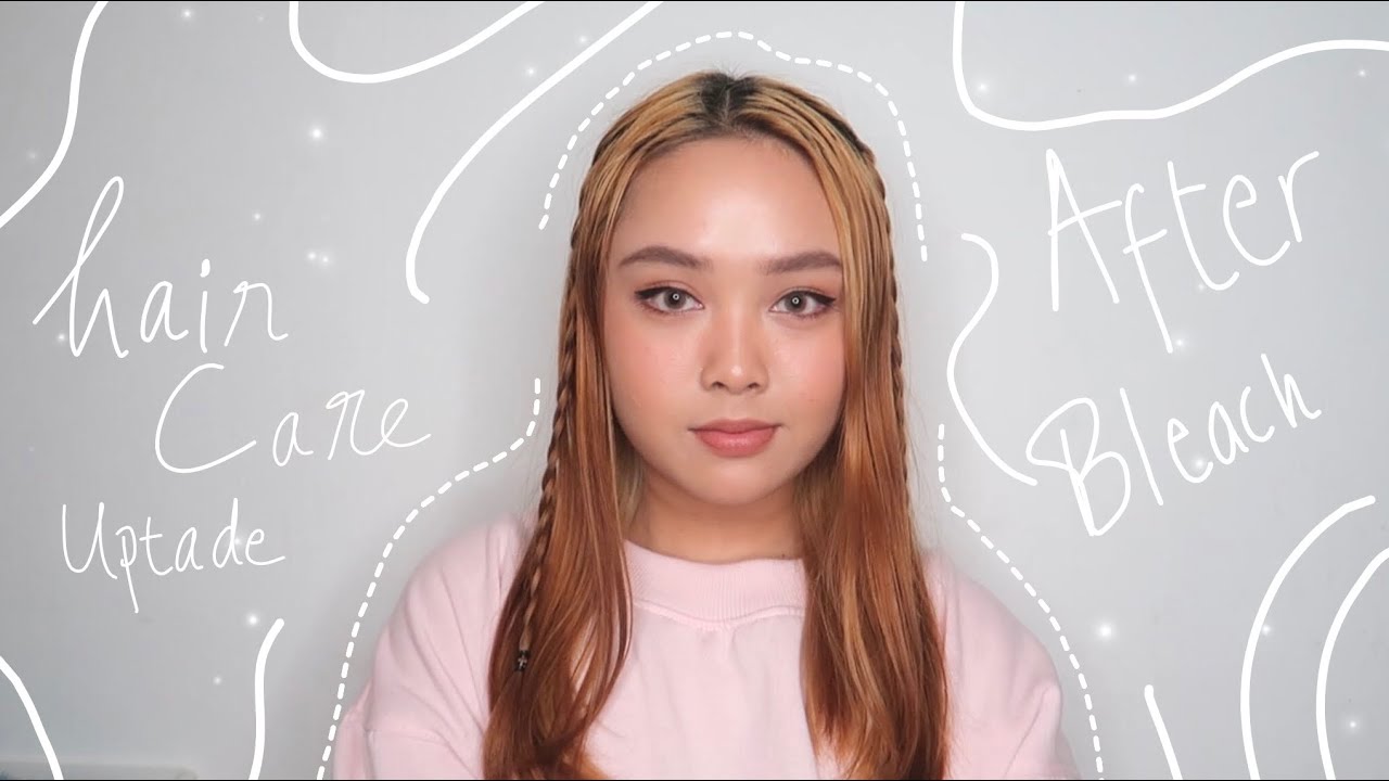 HAIR CARE ROUTINE AFTER BLEACH YouTube