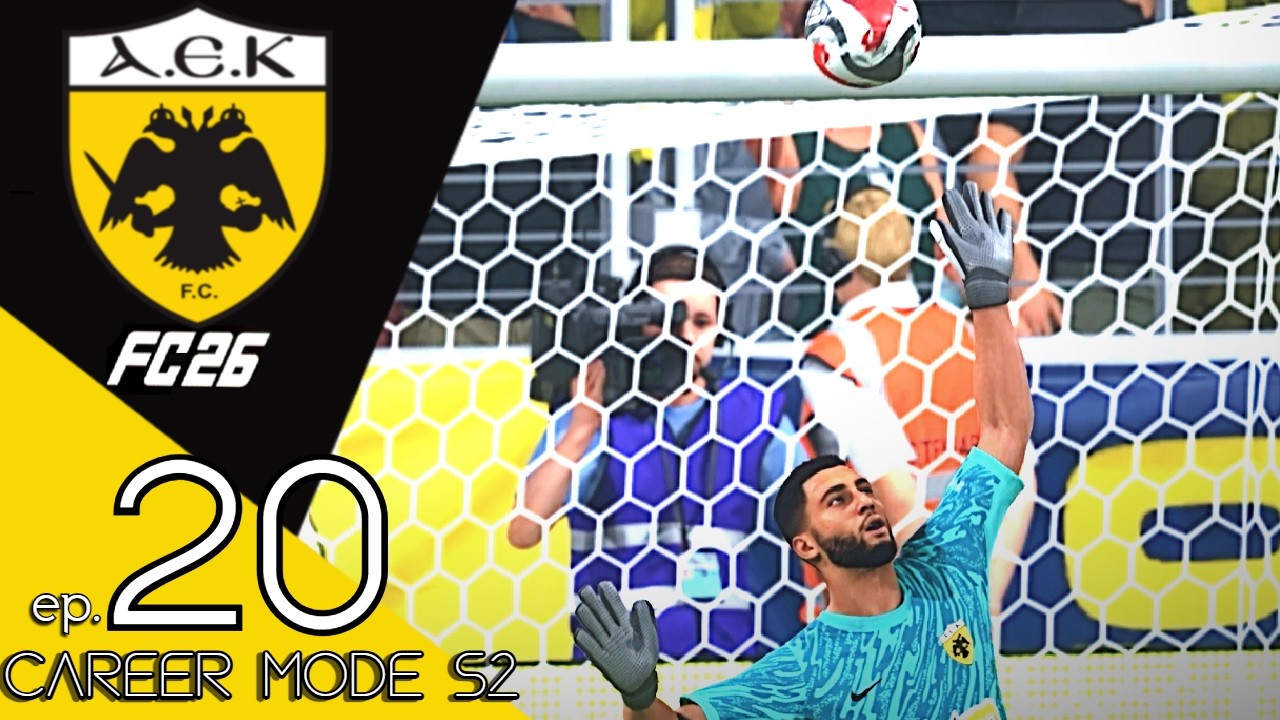 ΤΕΛΟΣ ΣΕΖΟΝ! Μπορούμε τη 2η Θέση; : EA FC 26 AEK CAREER MODE (greek) #20