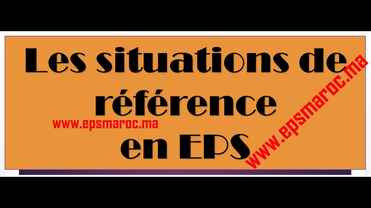 Les situations de référence en EPS