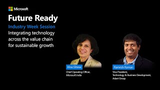 Adani Group's Ramesh Raman & Microsoft's Irina Ghose at the Microsoft Future Ready Industry Week