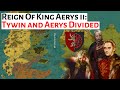 Tywin and Aerys Divided | House Of The Dragon History &amp; Lore | King Aerys ii Targaryen Mad King