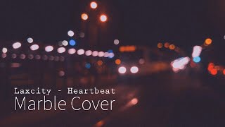 Laxcity - Heartbeat Marble Cover