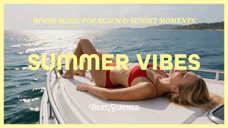 Warm Nights 🌅 Summer Vibes | House Music