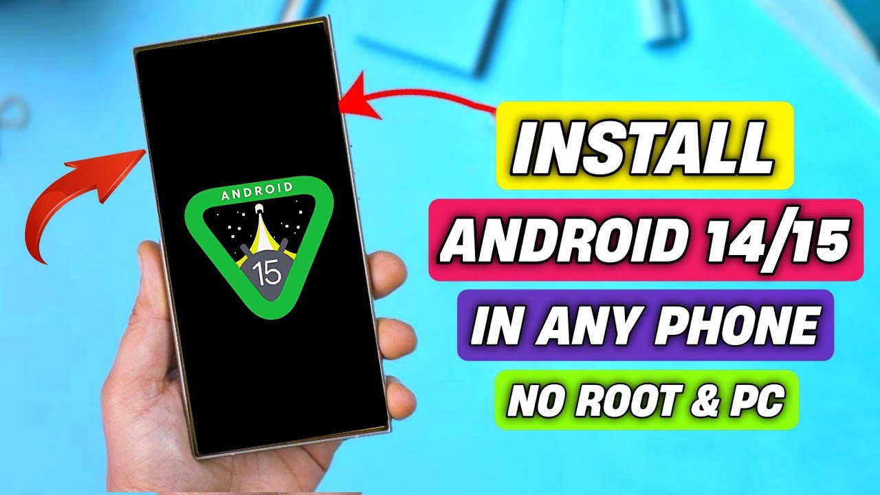 How To Install Android 14/15 On Any Android Phone | How To Upgrade Your ...