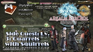 Side Quest: Lv. 3: Quarrels with Squirrels | Final Fantasy XIV