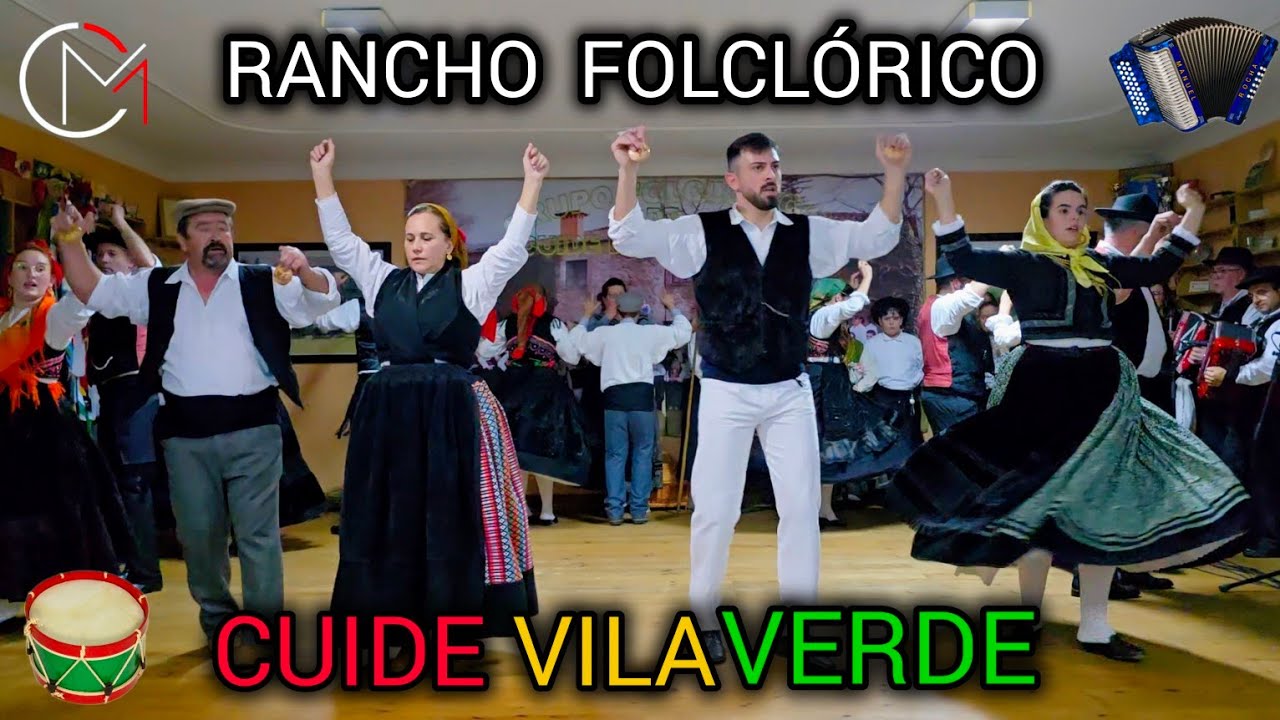 RANCHO FOLCLÓRICO DE CUIDE DE VILA VERDE