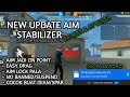 NEW UPDATE STABILIZER X AIMLOCK V5 MAX DAN FF BIASA WORK 100% GACOR CUY