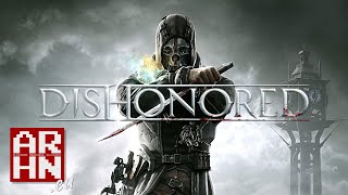 Dishonored -- w cieniu zarazy | arhn.eu