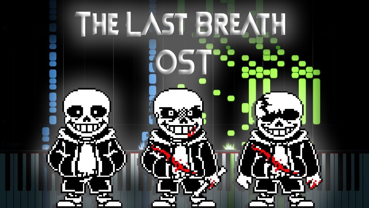 Last Breath (Fantasy Violin), Sans Battles Wiki