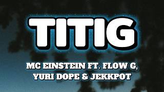 TITIG - MC Einstein ft. Flow G, Yuri Dope, and Jekkpot (Acoustic Cover) | Soft Kaps