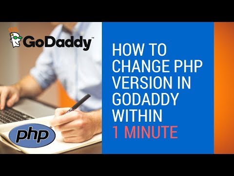 how to change php version in godaddy within 1 minute