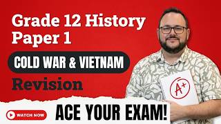 Vietnam War Explained | Grade 12 History Exam Revision 🇿🇦