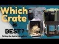 Dog Crate Size - Which Dog Crate Is Best