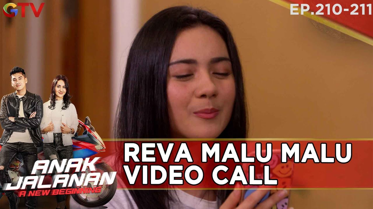 REVA MALU MALU VIDEO CALL SAMA BOY - ANAK JALANAN