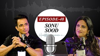 EP-48 | Hindi, Telugu, Tamil actor Sonu Sood speaks about films and social work