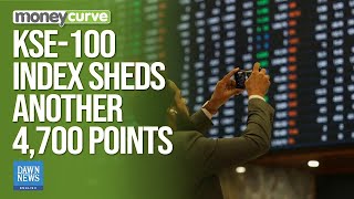 Bears Maintain Control At PSX As KSE-100 Index Sheds Another 4,700 Points | Dawn News English
