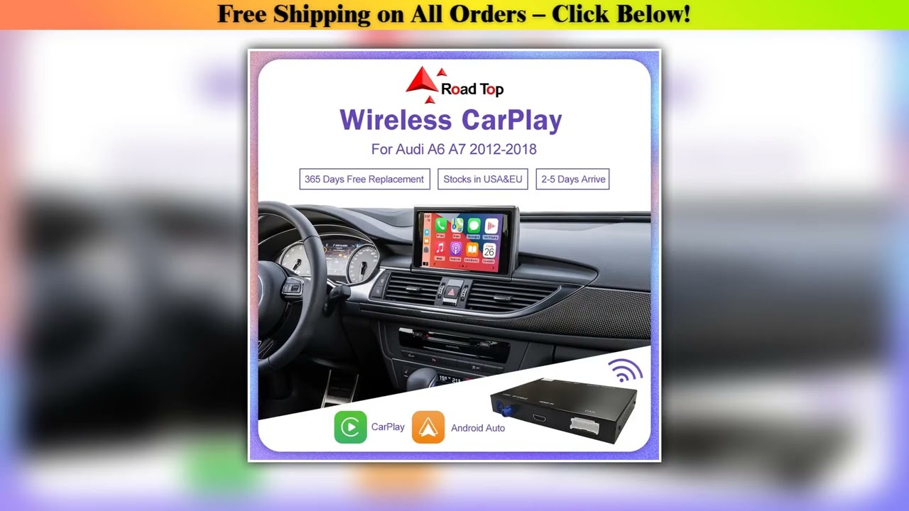 Wireless CarPlay for Audi A6 A7 2012-2018, with Android Auto Interface Mirror Link AirPlay